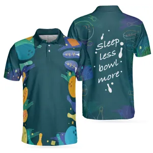 Sleep Less Bow More Mens Green Bowling Polo Shirt